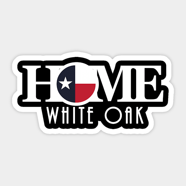 HOME White Oak Texas Sticker by HometownTexas